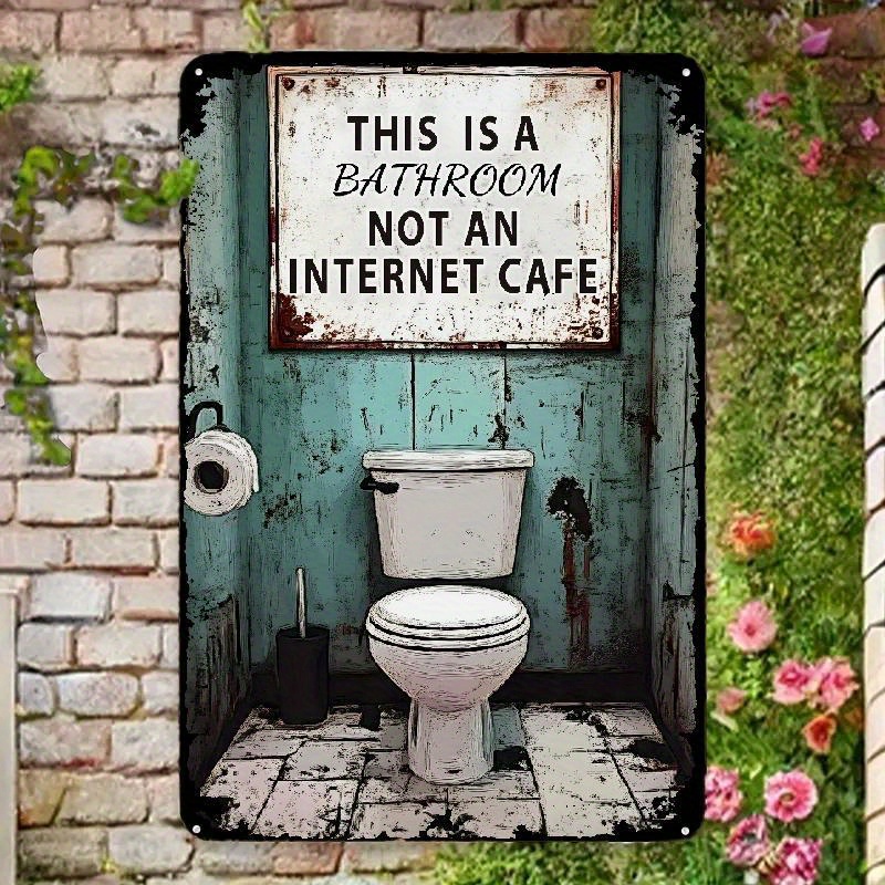 Home Bathroom Ideas - Funny Sarcastic Iron Bathroom Sign –